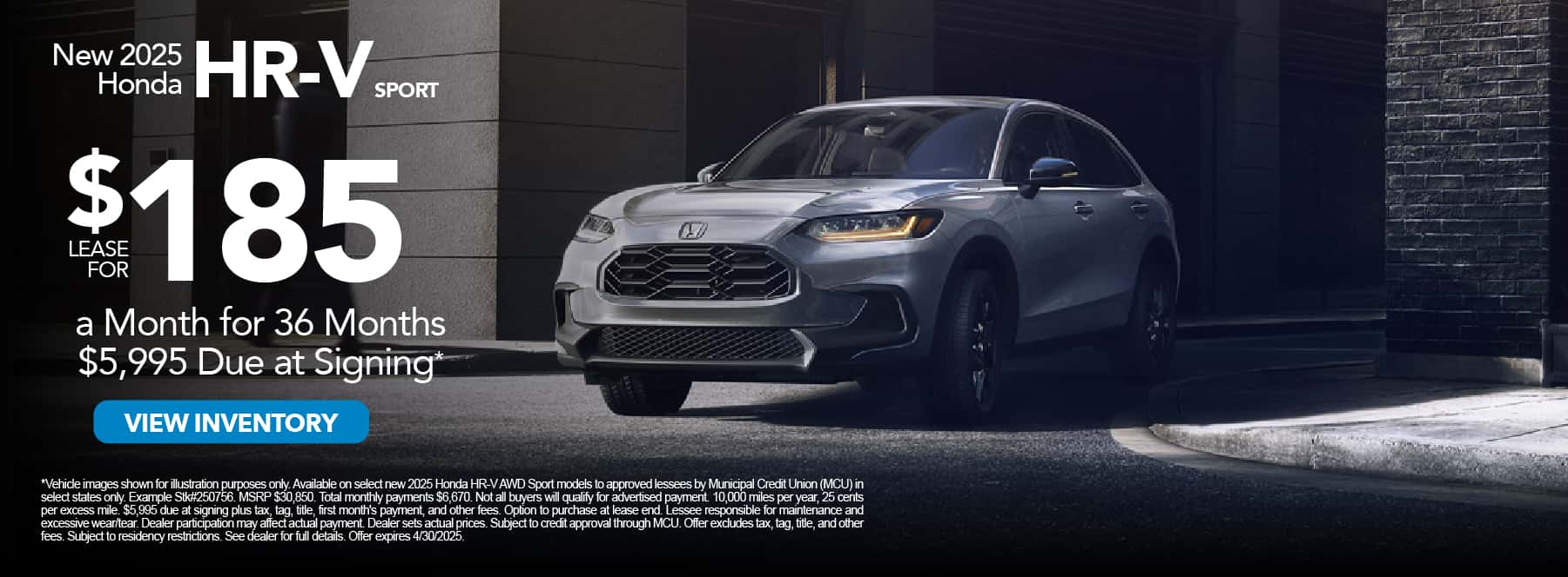 New 2025 Honda HR-V Sport "Lease for $185 a month for 36 months* $5,995 Due at Signing"