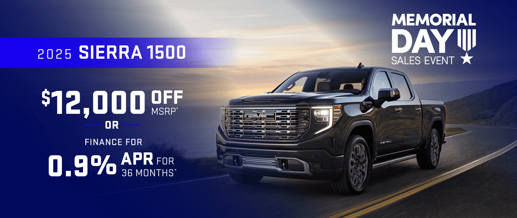 2025 GMC Sierra 1500 : Get $12,000 off MSRP or Buy at 0.9% APR for 36 Months