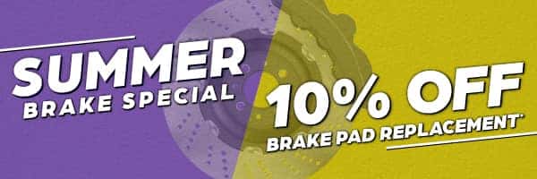 Summer Break Special | 10% Off Brake Pad Replacement