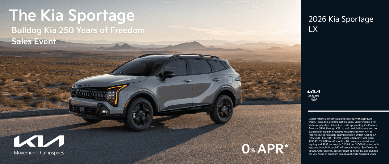 Dealer retains all incentives and rebates. With approved credit. Taxes, tag, and title not included. Select models only while supplies last. Subject to credit approval by Kia Finance America (KFA), through KFA, to well qualified buyers and not available on balloon financing. Must finance with KFA to receive KFA bonus cash. Example stock number K26646 LX trim. MSRP $30,485 - $1440 Dealer Discount = Sale price $29045. 0% APR for 48 months, $0 down payment due at signing and $633 per month. $20.83 per $1000 financed with approved credit through Kia Finance America. See Dealer for details. Offer expires, delivery must be taken by, and Bulldog Kia 250 Years of Freedom Sales Event ends August 3, 2026.