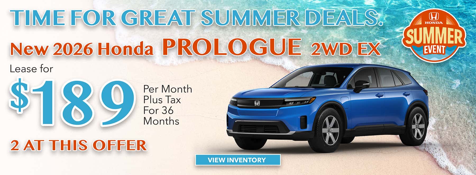 Time For Great Summer Deals Prologue Offer
