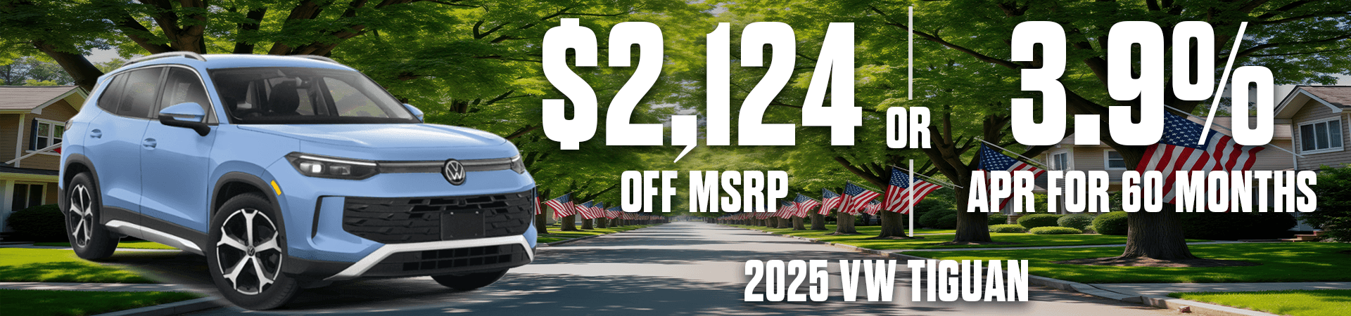 1920&#215;450-2025-Tiguan-3.9&#8211;APR-for-60-months-OR-Take&#8211;2-124-Off-MSRP