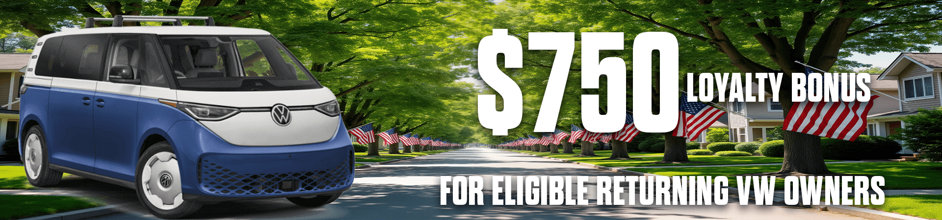 1920&#215;450-Up-to&#8211;750-Loyalty-Bonus-For-Eligible-Returning-VW-Owners