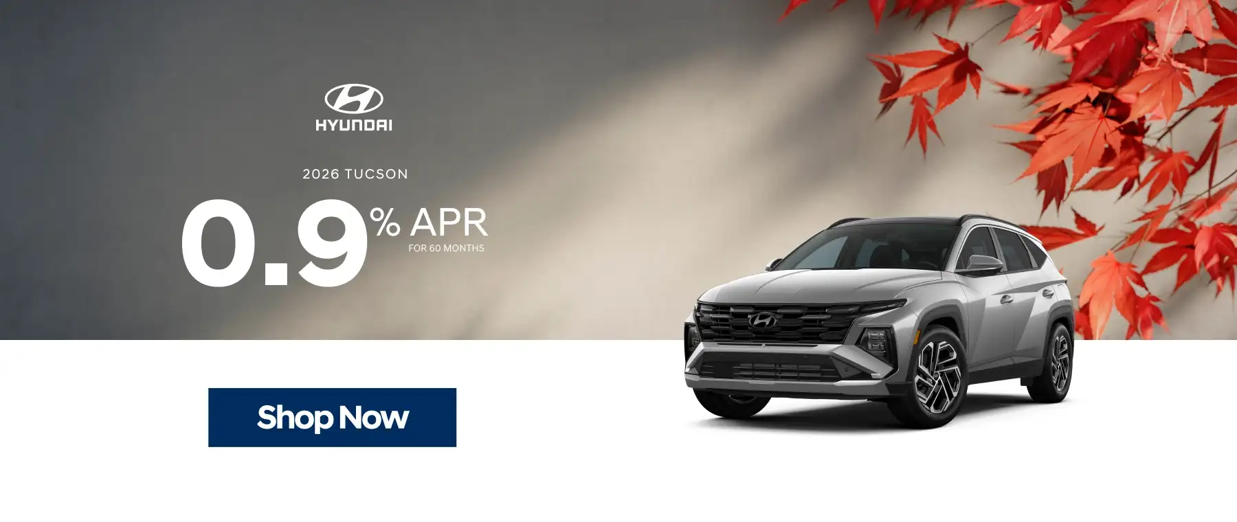 2026 Hyundai Tucson financing offer with 0.9% APR for 60 months.