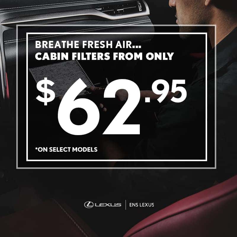 Cabin air filters from only $62.95 Ens Lexus