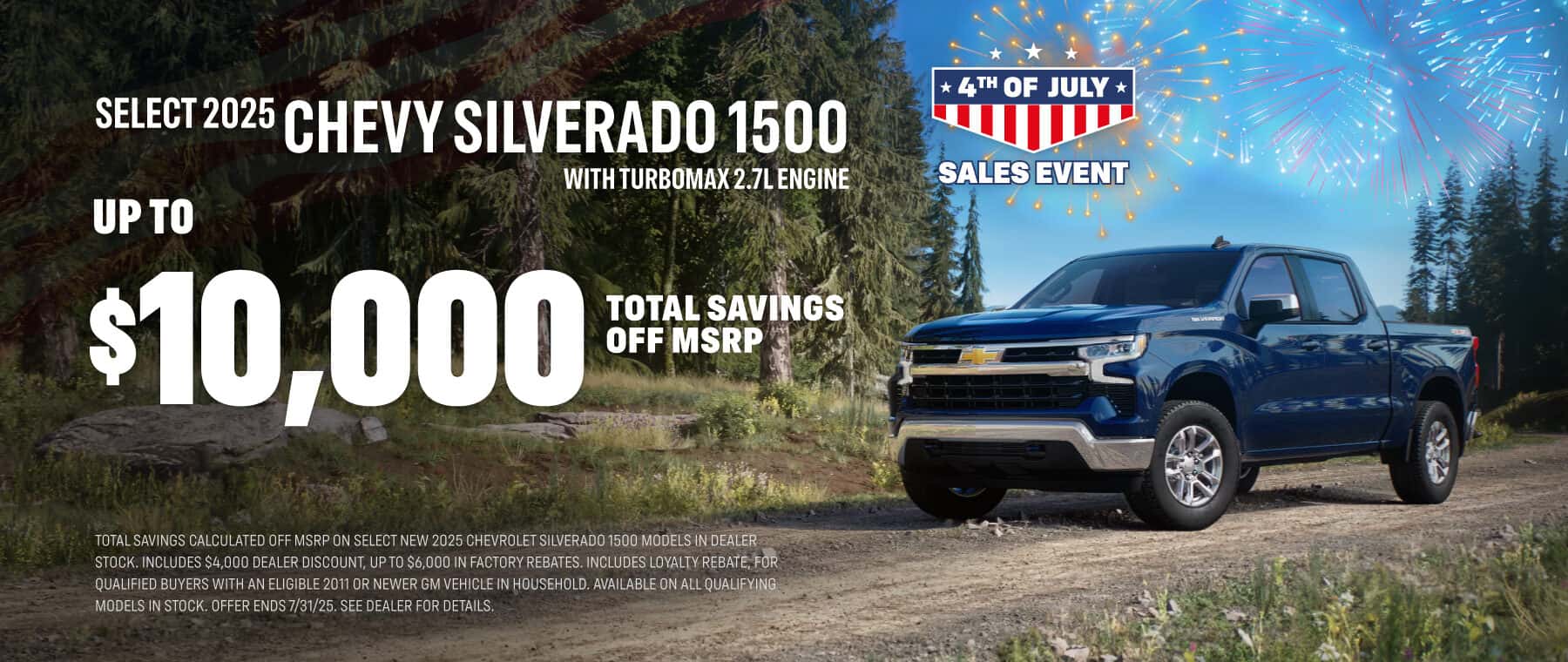GC_10000SilveradoTurbomax_JUL25_1800x760_July4th