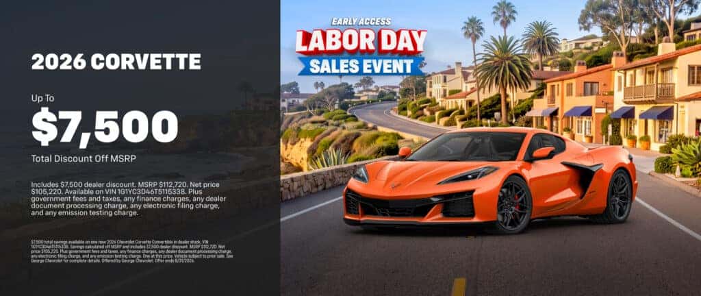 *George Chevy Dealer Discount of $7500 off MSRP on a New 2026 Chevrolet Corvette 3LT Rear Wheel Drive 