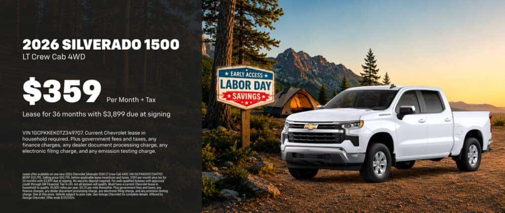 *George Chevy Special Lease on a New 2026 Silverado 1500 Crew Cab  for just $359 a Month for 36 Mo.OAC.