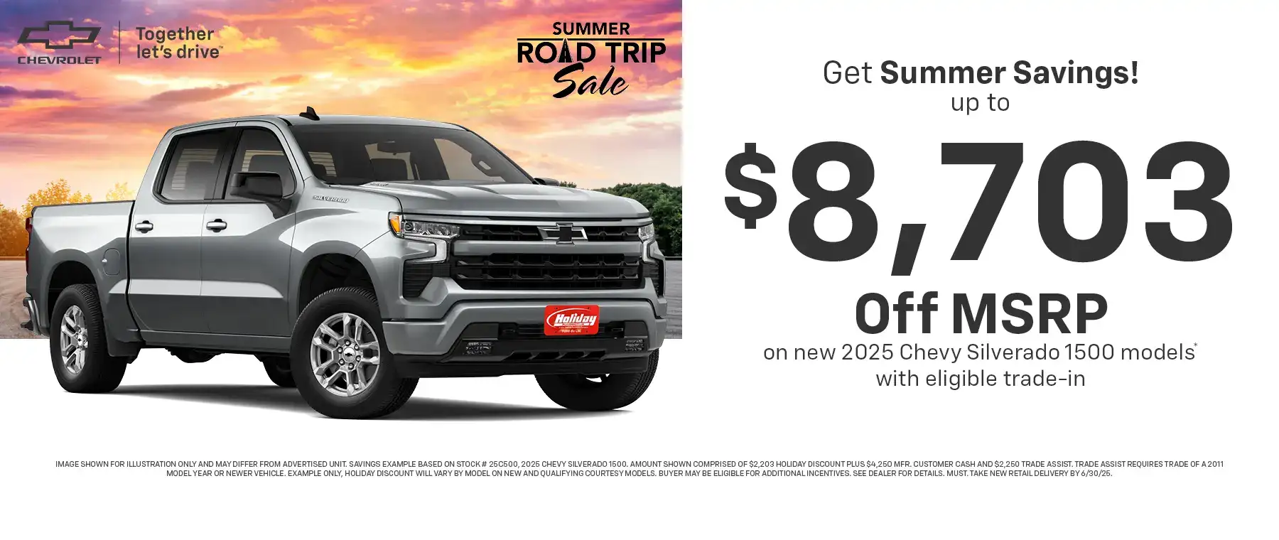 Get Spring Savings up to $8,703 off of MSRP on New 2025 Chevy Silverado 1500 models. Offer ends 6/30/25.