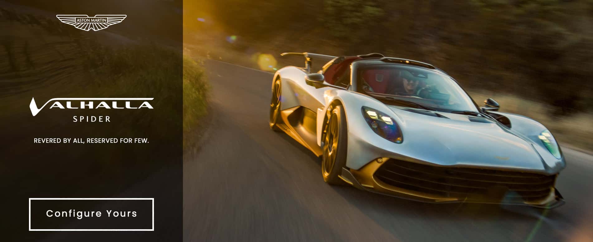 Revered by all, reserved for few. Image of Aston Martin Valhalla Spider driving spiritedly on a road.