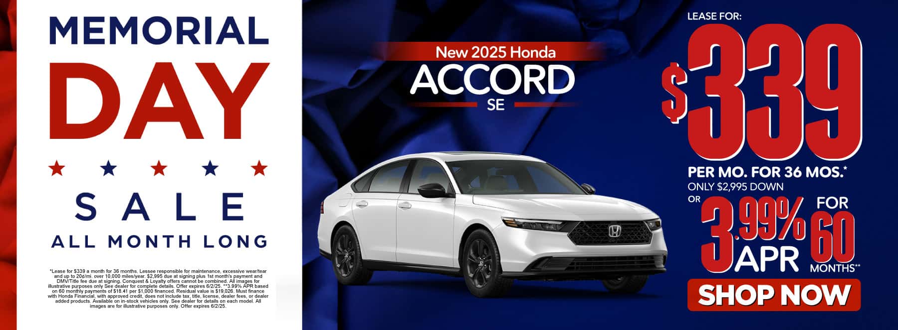 New 2025 Honda Accord SE Lease For: $339/mo, 36 months* ONLY $2,995 DOWN OR 3.99% APR for 60 months**