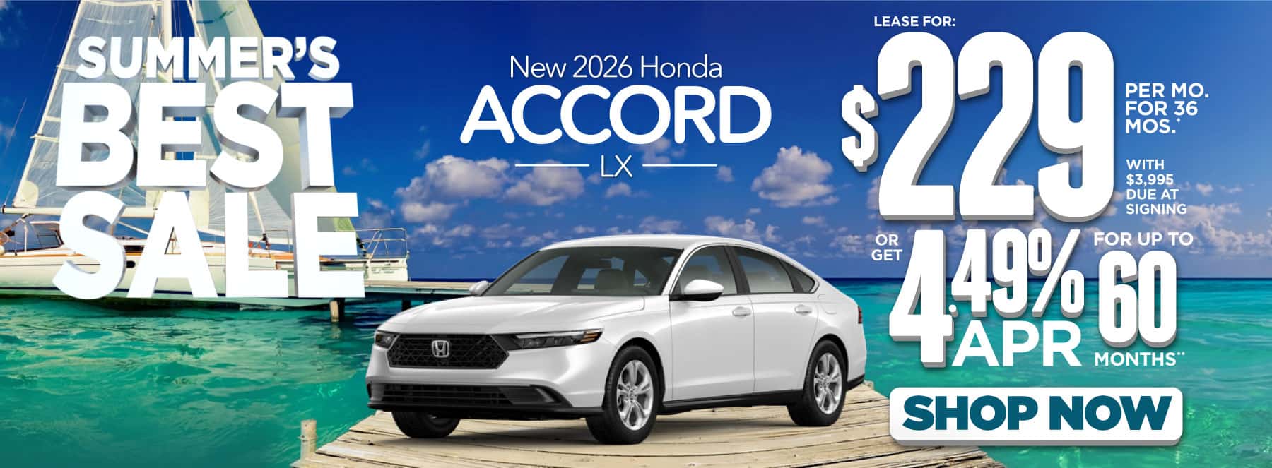2026 Honda Accord LX "Lease for $229 a month for 36 Months* with $3,995 Due at signing Or get 4.49% APR financing for up to 60 months**"