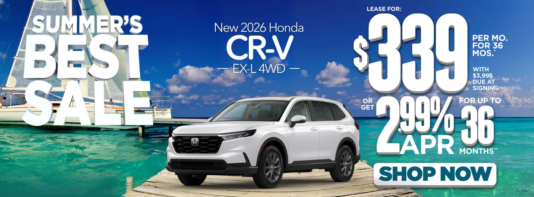 2026 Honda CR-V EX-L 4WD "Lease for $339 a month for 36 Months* with $3,995 due at signing Or get 2.99% APR financing for up to 36 Months**"
