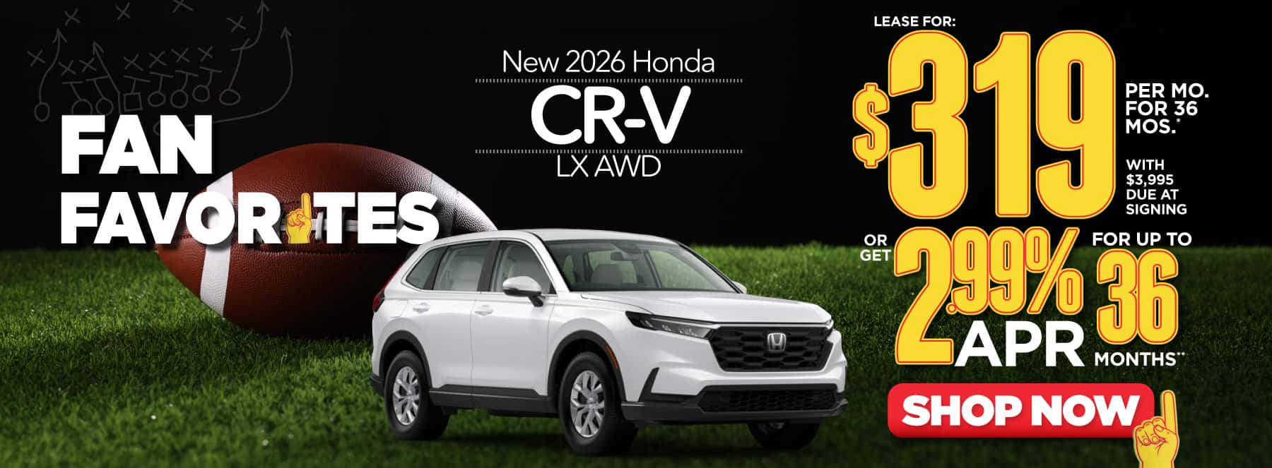 2026 Honda CR-V LX AWD "Lease for $319 a month for 36 Months* with $3,995 due at signing Or get 2.99% APR financing for up to 36 Months**"