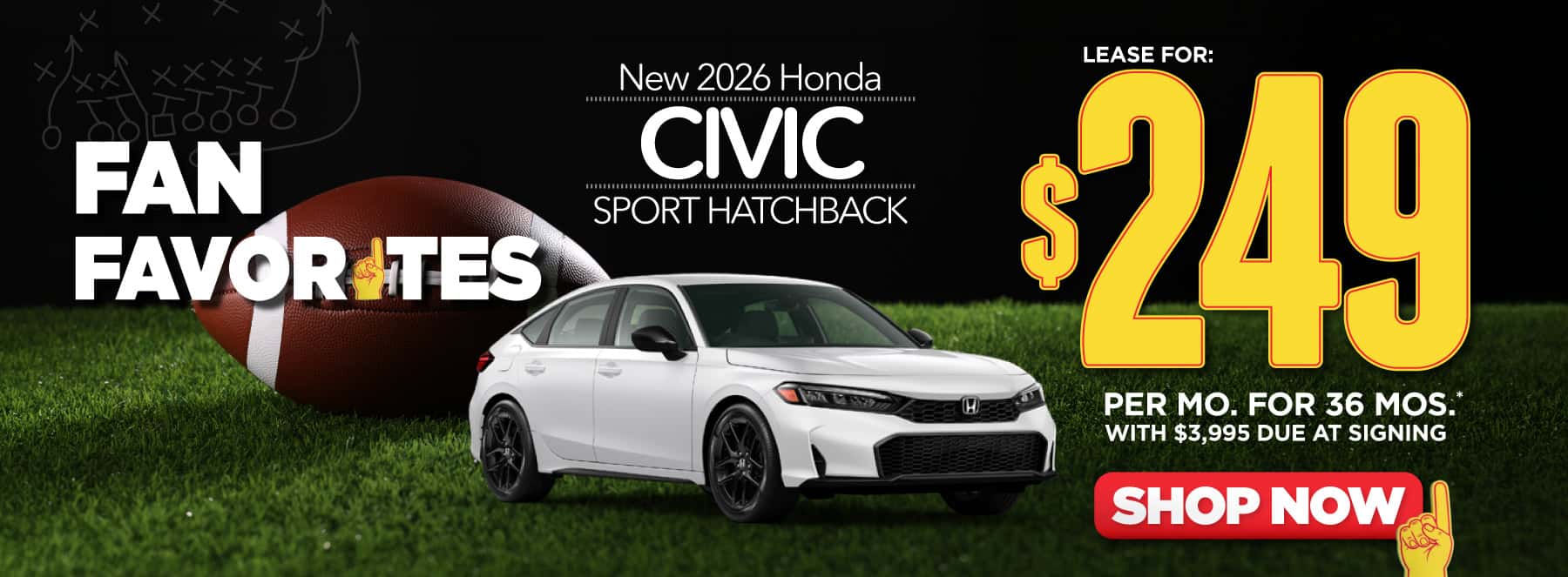 2026 Honda Civic Sport Hatchback "Lease for $249 a month for 36 Months* with $3,995 due at signing"