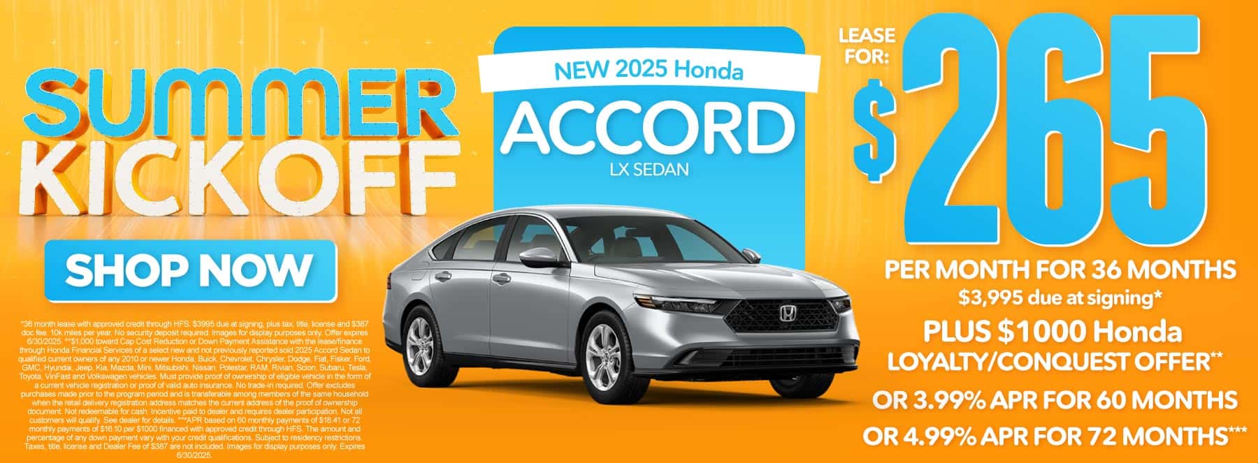 New 2025 Honda Accord LX Sedan-$265 per month lease for 36 months, $3995 due at signing* Plus $1000 Honda Loyalty/Conquest Offer** Or 3.99% APR for 60 months / 4.99% APR for 72 months***