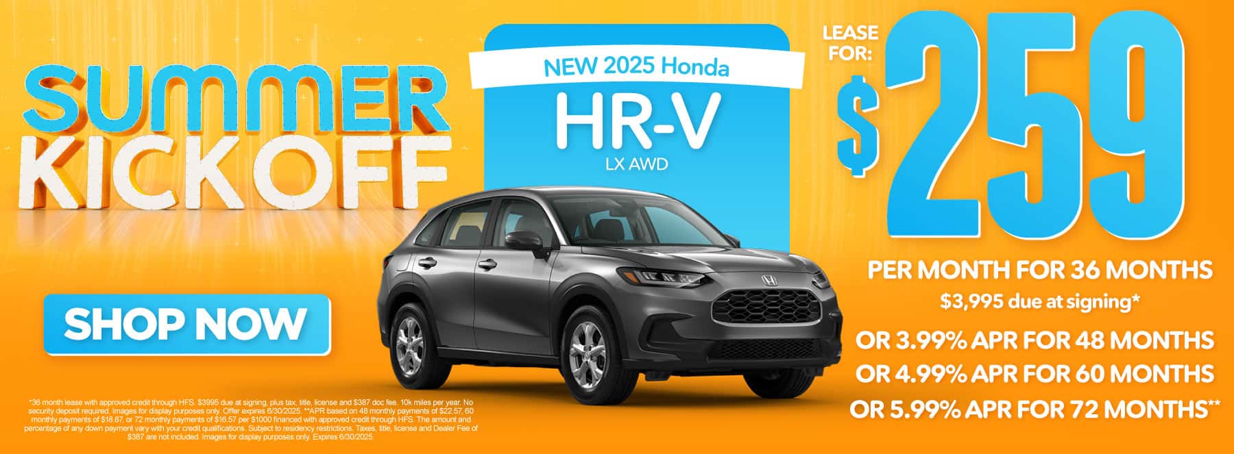 New 2025 Honda HRV LX AWD-$259 per month lease for 36 months, $3995 due at signing* Or 3.99% APR for 48 months / 4.99% APR for 60 months / 5.99% APR for 72 months**