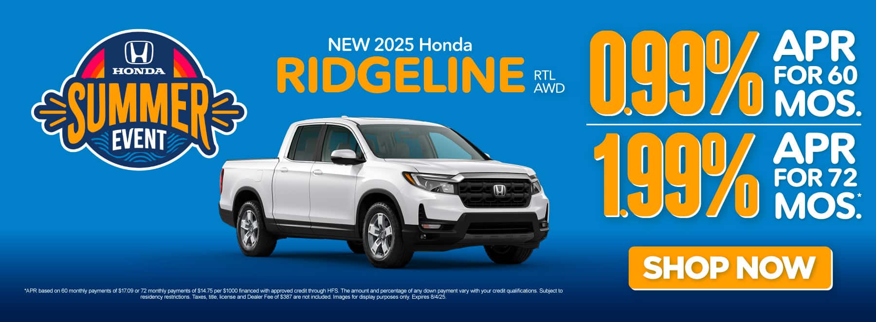 New 2025 Honda Ridgeline RTL AWD 0.99% APR for 60 months / 1.99% APR for 72 months*