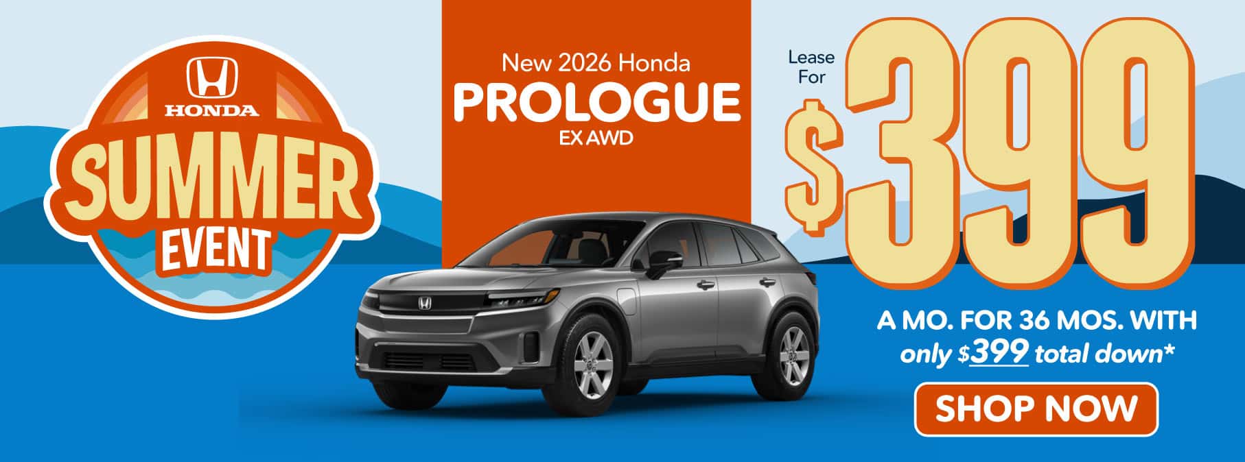 2026 Honda Prologue EX AWD Lease for $399 a month for 36 Months with Only $399 Total Down**