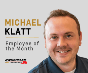 Employee photo of Michael Klatt Knoepfler Chevrolet Salesman