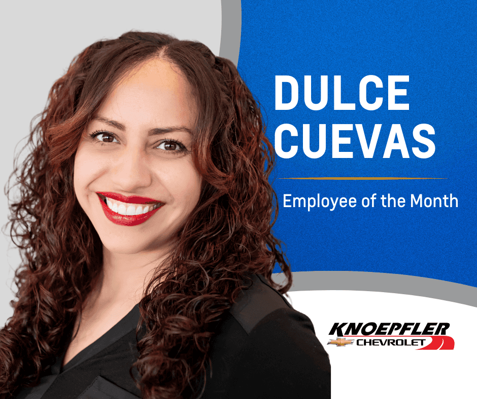 Bilingual Sales and Leasing Rep Dulce Cuevas Knoepfler Chevrolet