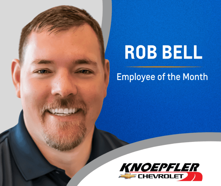Rob Bell Named Employee of the Month | Knoepfler Chevrolet