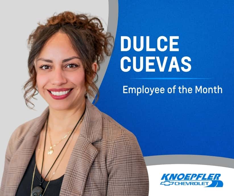 Professional headshot of Dulce Cuevas smiling, with text reading โDulce Cuevas โ Employee of the Monthโ and Knoepfler Chevrolet branding on a blue background.