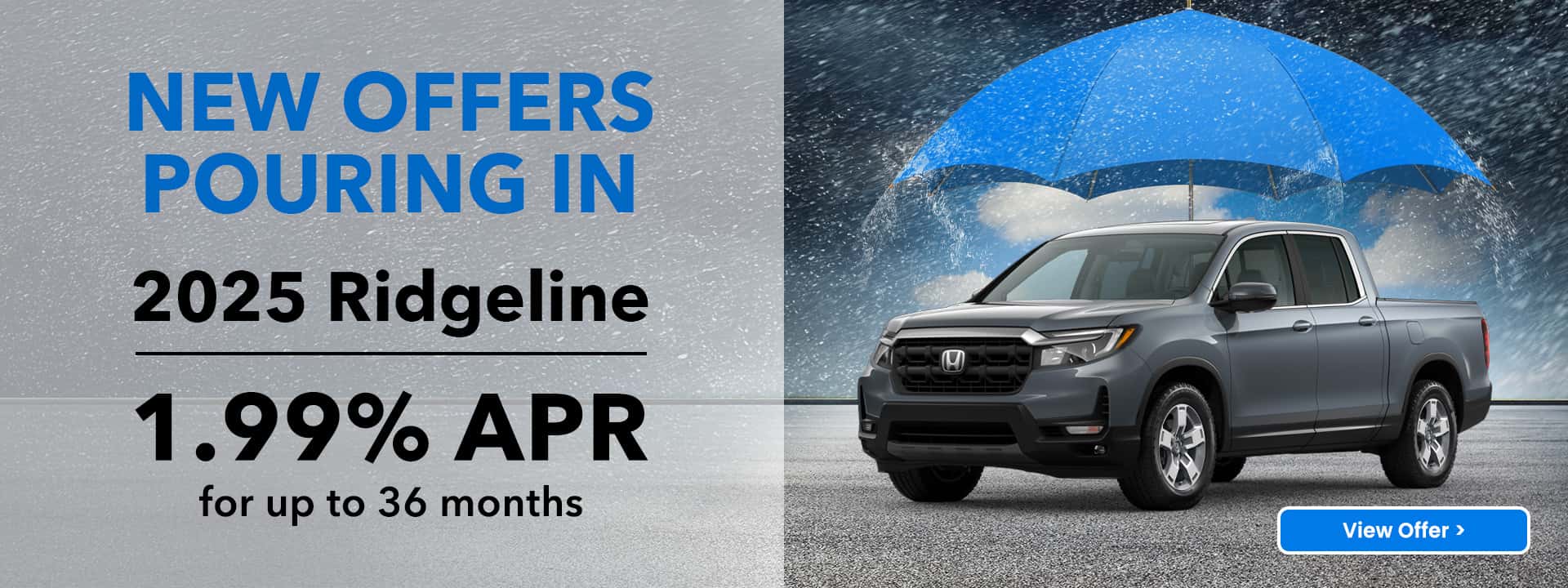 Gray Honda Ridgeline on a rainy day 1.99 APR