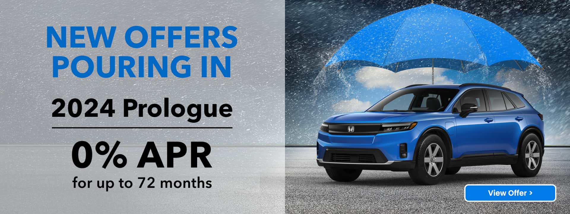 Blue Honda Prologue on a rainy day 0% ARP Honda Prologue