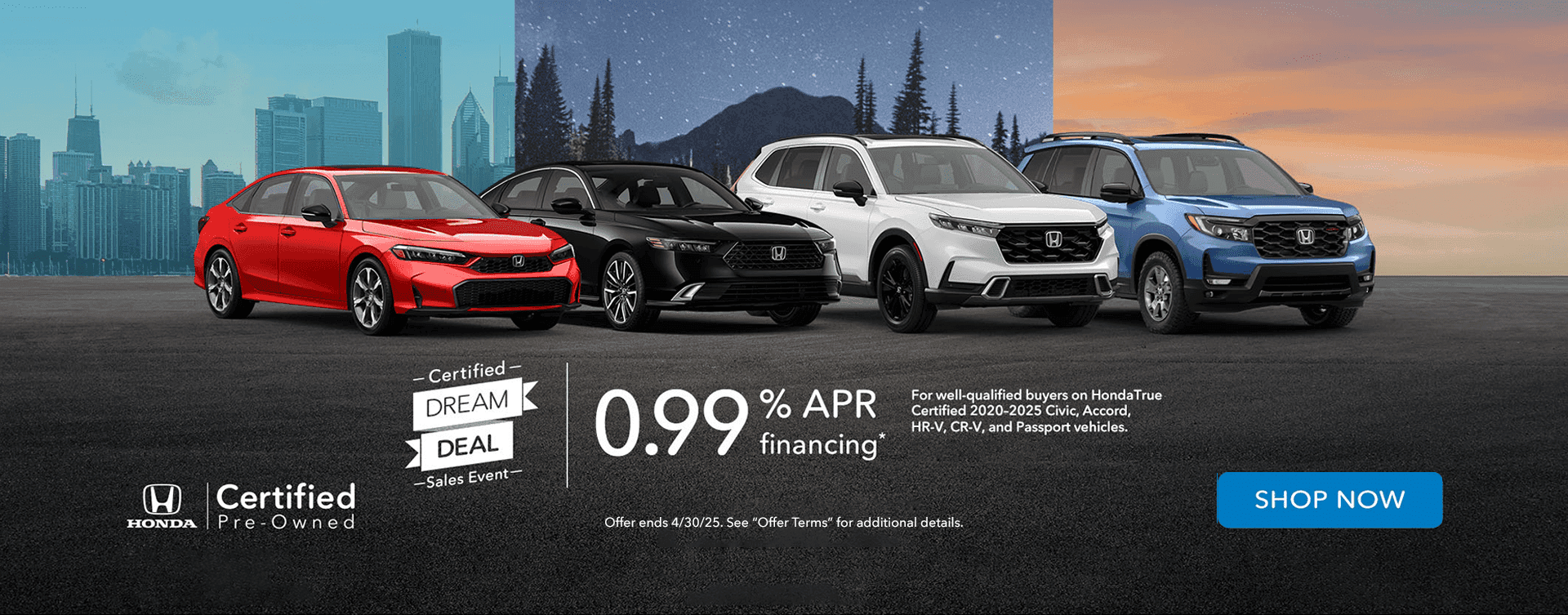 HondaTrue Certified Dream Deal APR Sales Event