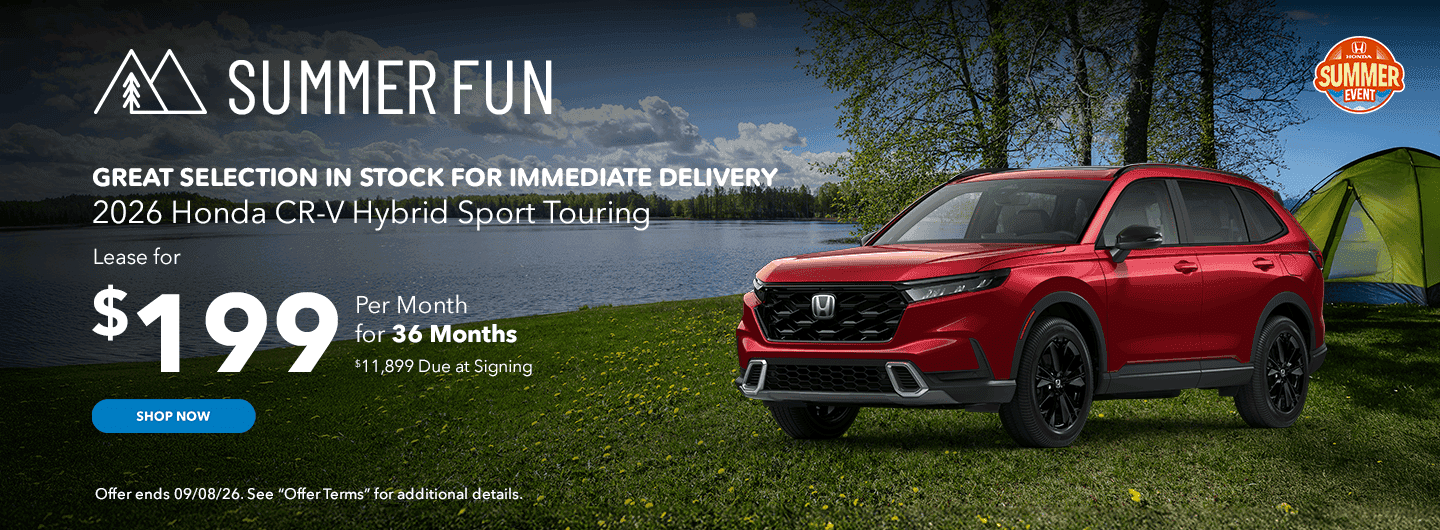Headline Great Selection In Stock for Immediate Delivery 2026 CR-V Hybrid Sport Touring Subtext Lease for $199/mo for 36 Months $11,899 Due at Signing