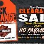 Black & Orange Pre-Owned Tag Sale or No Payments All Summer on All New Harleys
