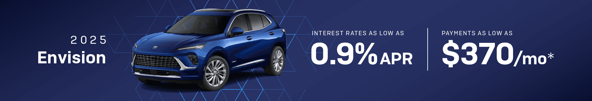 2025 Buick Envision Interest Rates as Low As 0.9% - Payments as Low as $370 /mo