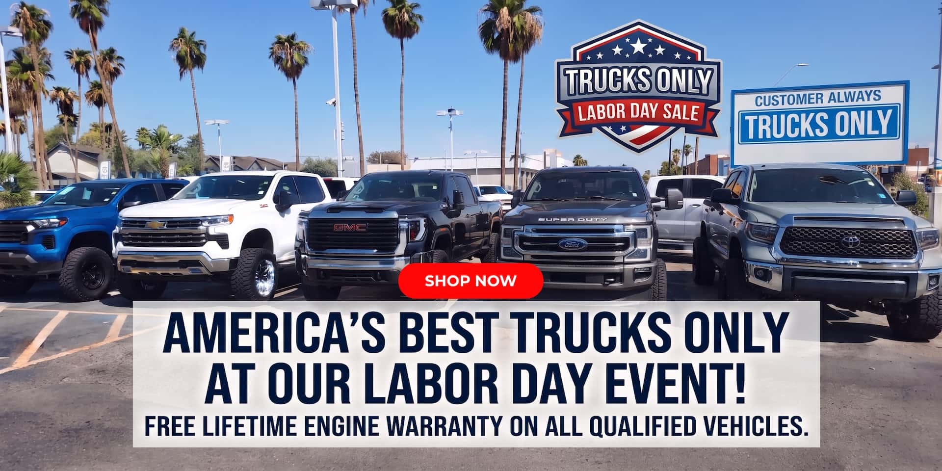 Get americas best trucks only at our labor day event