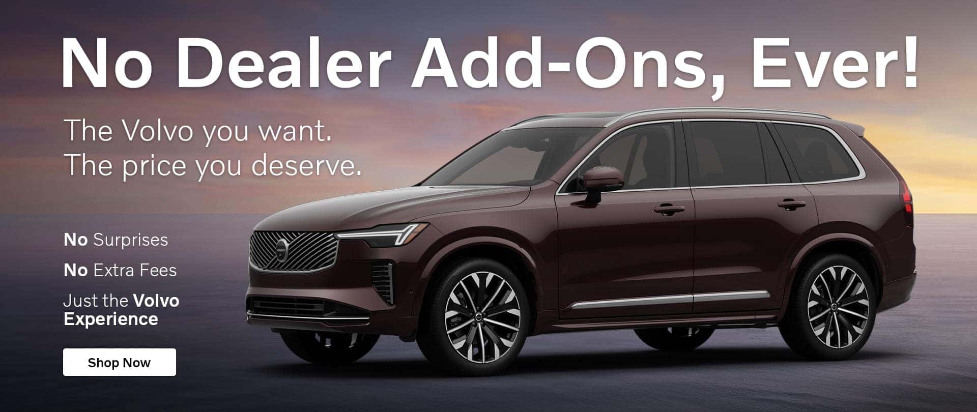 No Dealer Add-Ons, Ever!